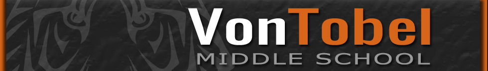 About Von Tobel Middle School
